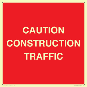 CAUTION CONSTRUCTION TRAFFIC